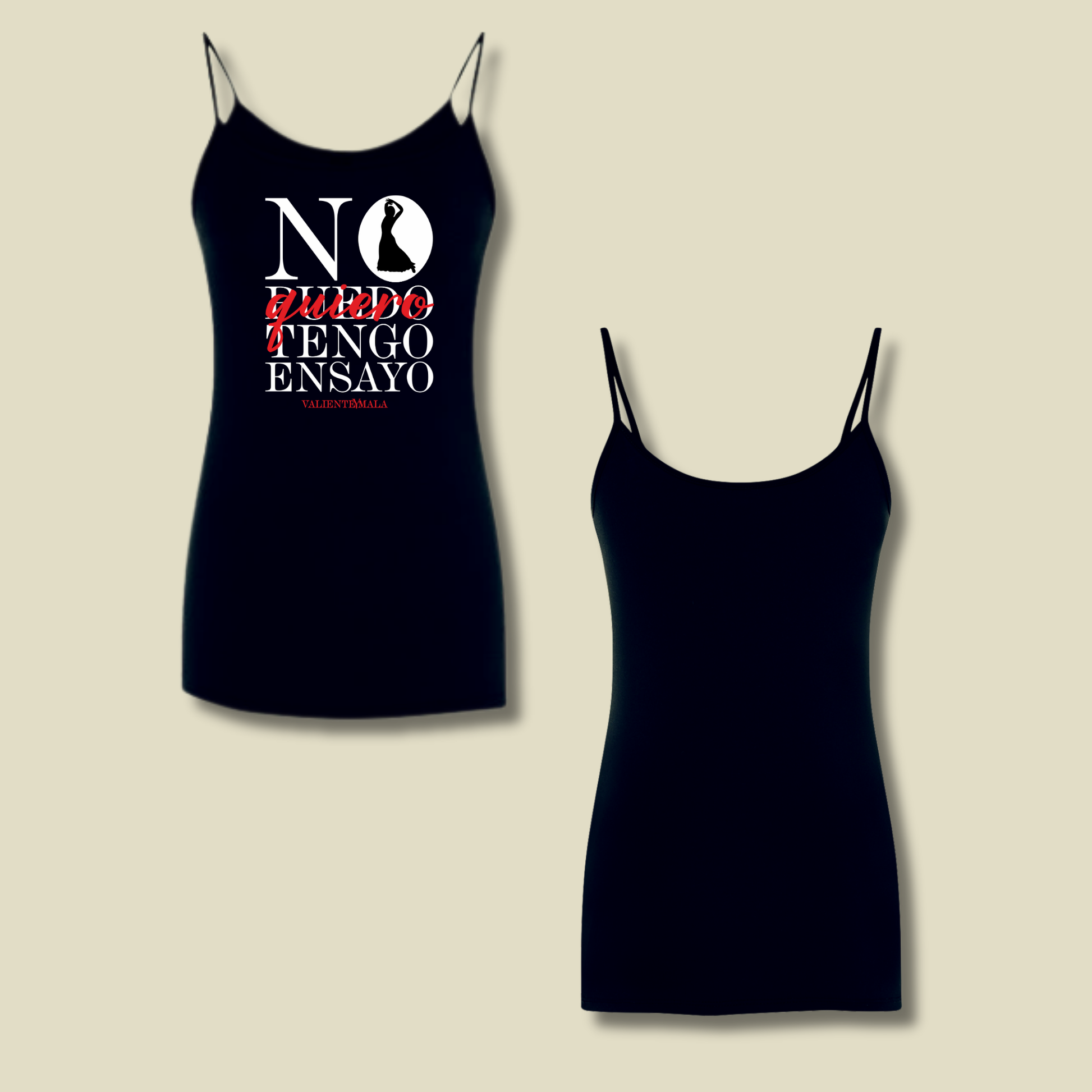 CAMISETA TIRANTES NO QUIERO TENGO ENSAYO